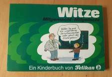Pelikan. Witze. Mitgemacht -