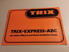 TRIX EXPRESS ABC - der leichte Weg zur perfekten Eisenbahn-Anlage 56 9563 00