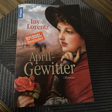 Aprilgewitter von Iny Lorentz (2010, Taschenbuch)