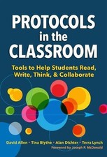 Protocols in the Classroom –