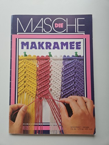 Die masche makramee - makramee, sonderheft