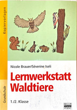 Lernwerkstatt Waldtiere 1./2
