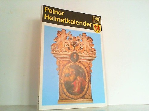 Peiner heimatkalender 1988 - peiner,