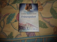 Ulrike Schweikert-------Tränenpalast Berlin Friedrichstrasse