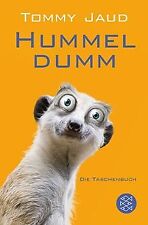 Hummeldumm: Das Roman | Die