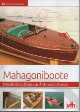 MAHAGONIBOOTE - MODELLNACHBAU
