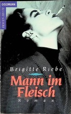 Mann im Fleisch Nr. 41420 Riebe, Brigitte: