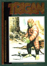 TRIGAN 8 (Butterworth, Lawrence; Hethke Luxusausgabe, limitiert, nummeriert)