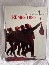 Rembetiko David Prudhomme ; aus dem Französischen von Uli Pröfrock Prudhomme, Da