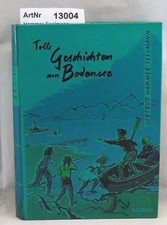 Tolle Geschichten am Bodensee