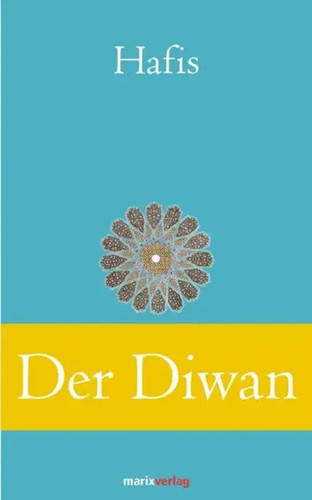 Der diwan eine auswahl - diwan,