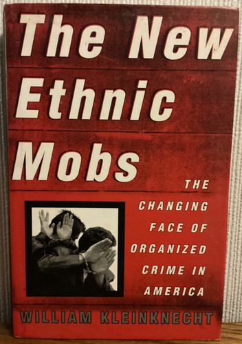 New ethnic mobs the - new, mobs: