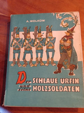 Der schlaue Urfin und seine Holzsoldaten A.  Wolkow  DDR Kinderbuch Märchenbuch