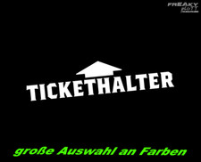 Tickethalter Aufkleber Sticker