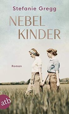 Nebelkinder roman 1 - nebelkinder:, von