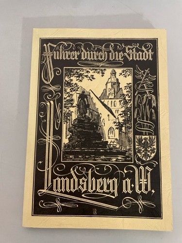 Landsberg warthe ein führer - ein,