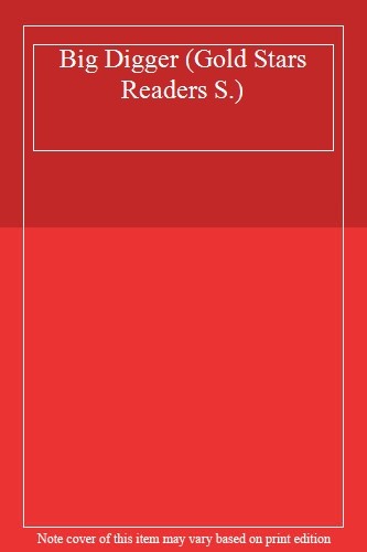 Big digger gold stars readers - digger,
