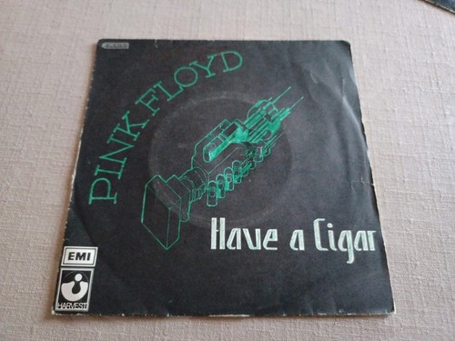 Pink floyd have - have, cigar