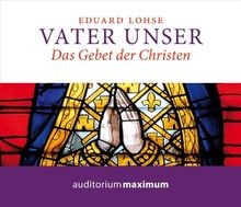 Vater unser das gebet der - unser:,