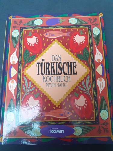 Das türkische kochbuch - türkische,