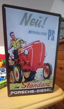 Blechschild Landwirt Traktor Schlepper Porsche Diesel alte Werbung
