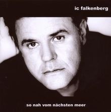 So Nah Vom Nächsten Meer von Ic Falkenberg | CD | Zustand sehr gut