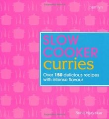 Slow cooker curries von sunil - curries,