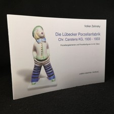 Die Lübecker Porzellanfabrik Chr. Carstens KG, 1930-1933: Porzellangalanterien u