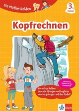 Klett Die Mathe-Helden Kopfrechnen 3. Klasse: Mathematik in der Grunds 1529834-2