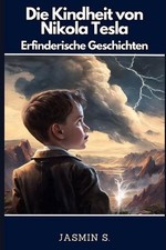 Die Kindheit von Nikola Tesla