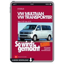VW Multivan Bus T5 Typ 7H/7E 2003-2015 So wirds gemacht Reparaturhandbuch eBook