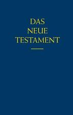 Das Neue Testament | Emil Bock