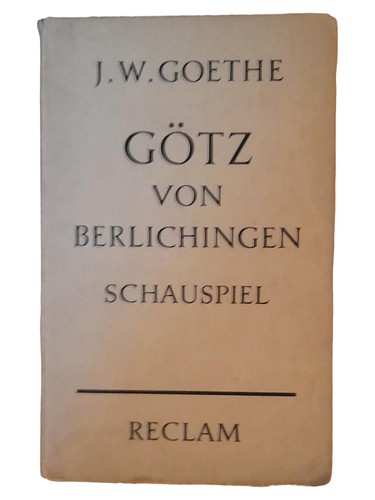Götz von berlichingen - götz, goethe