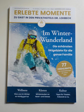 ERLEBTE MOMENTE Magazin Privathotels Dr. Lohbeck 03/2023 Reisen Wellness Urlaub