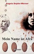 Mein Name ist Afra by Angela