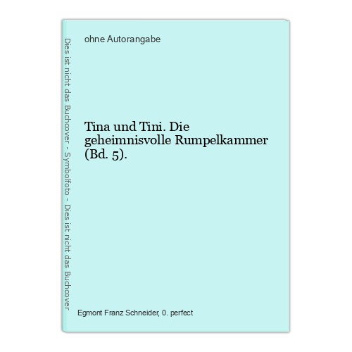 Tina und tini - tini., die