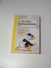 Nur keine Sentimentalitäten ++ Erika Fuchs ++ Entenhausen Disney Donald Dagobert
