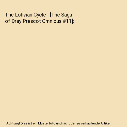 The lohvian cycle saga - i, [the