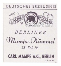 x1495 BERLIN  Carl MAMPE A.G. ‘Elefant’ KÜMMEL Etikett liquor label