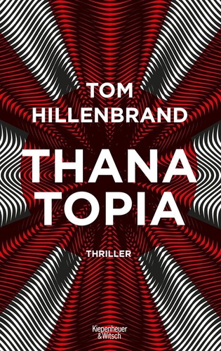 Thanatopia von tom hillenbrand - thanatopia,