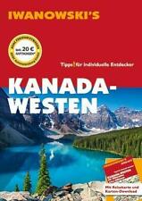 Kanada Westen 14.Auflage Vancouver Island British Columbia Iwanowski Reiseführer