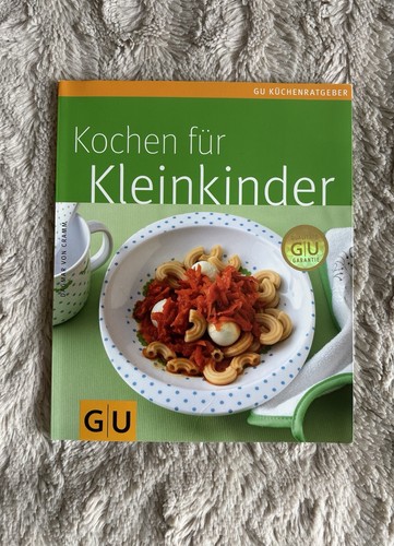 Kochbuch kleinkinder kochen - kochbuch,