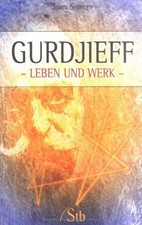 Gurdjieff - Leben und Werk von John Shirley | Buch | Zustand sehr gut
