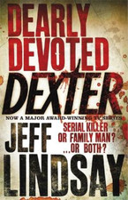 Jeff Lindsay Dearly Devoted
