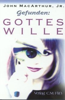 Gefunden gottes wille von - gottes,