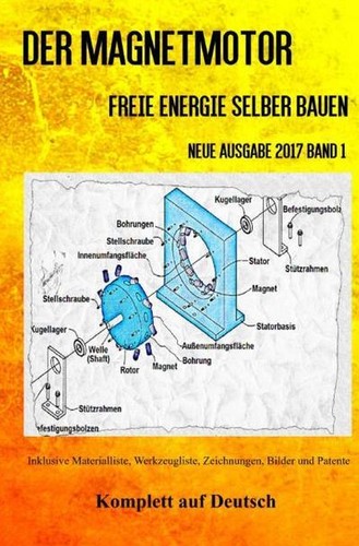 Der magnetmotor freie energie - der, magnetmotor: