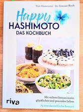 Happy Hashimoto Das Kochbuch