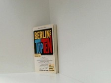 Berlins Top Ten [Leute, Gastronomie, Shopping, Unterhaltung] Ebert, Horst-Dieter