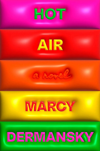 Hot air marcy dermansky - |, |