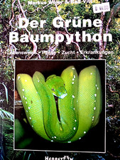 SCHLANGEN : Der GRÜNE BAUMPYTHON  Kauf Haltung Ernährung Zucht TERRARIUM